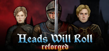 Скачать Heads Will Roll: Reforged